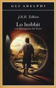 Libro Lo Hobbit o La riconquista del tesoro John R. R. Tolkien