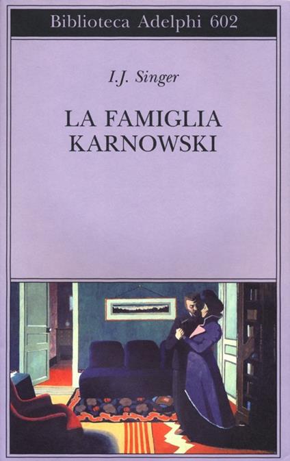La famiglia Karnowski - Israel Joshua Singer - copertina