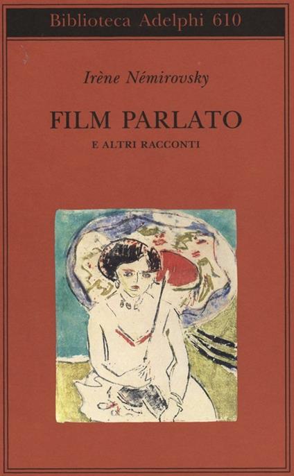 Film parlato e altri racconti - Irène Némirovsky - copertina
