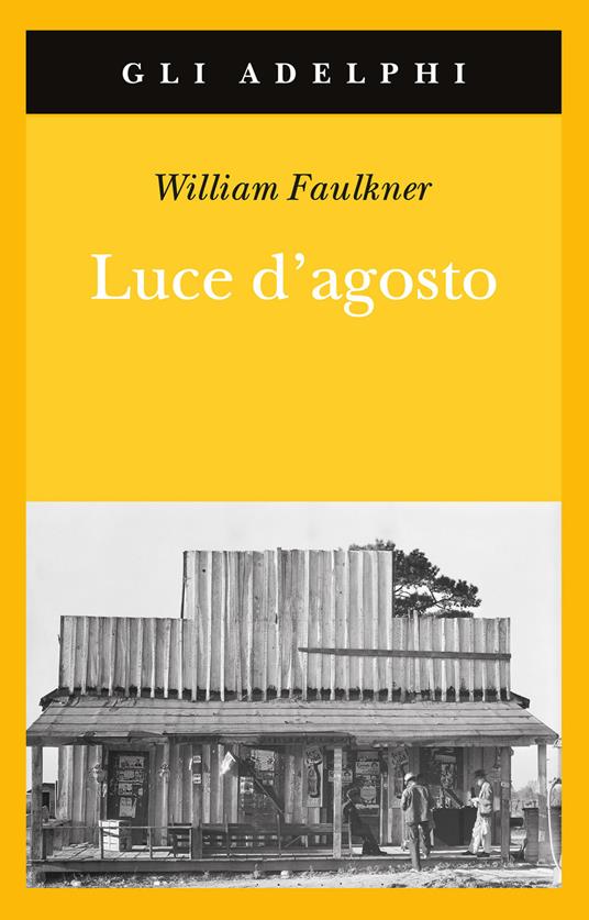 Luce d'agosto - William Faulkner - copertina