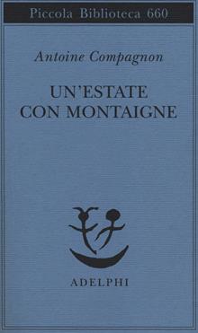 Un'estate con Montaigne