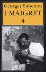 I Maigret: Il pazzo di Bergerac-Liberty Bar-La chiusa n.1-Maigret-I sotteranei del Majestic. Vol. 4