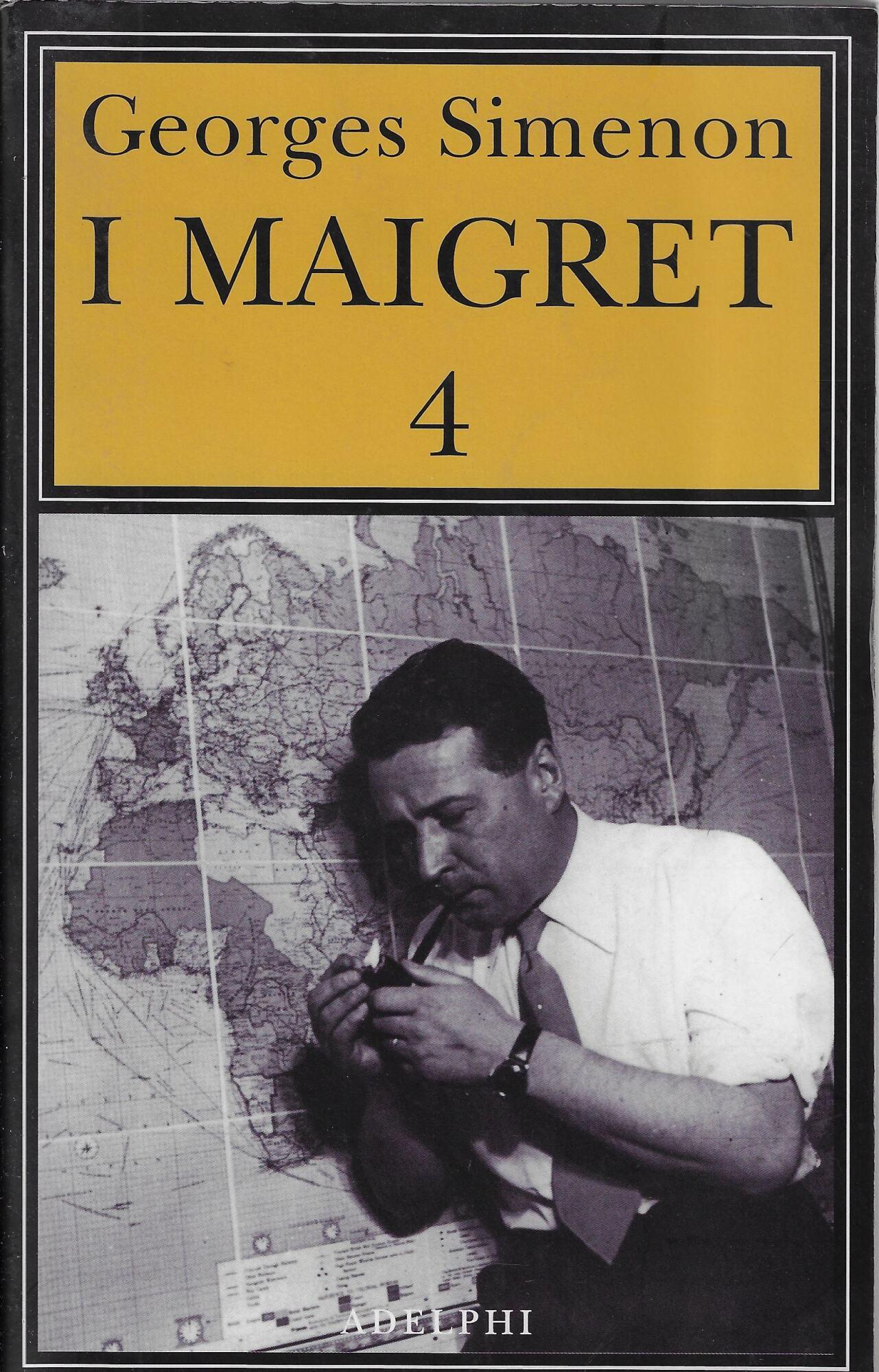 I Maigret: Il pazzo di Bergerac-Liberty Bar-La chiusa n.1-Maigret-I sotteranei del Majestic. Vol. 4