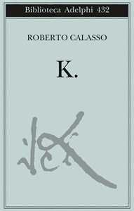 Libro K. Roberto Calasso