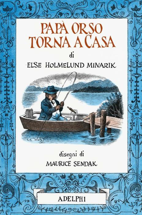 Papà Orso torna a casa. Ediz. illustrata - Else Holmelund Minarik - copertina