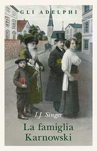 Libro La famiglia Karnowski Israel Joshua Singer