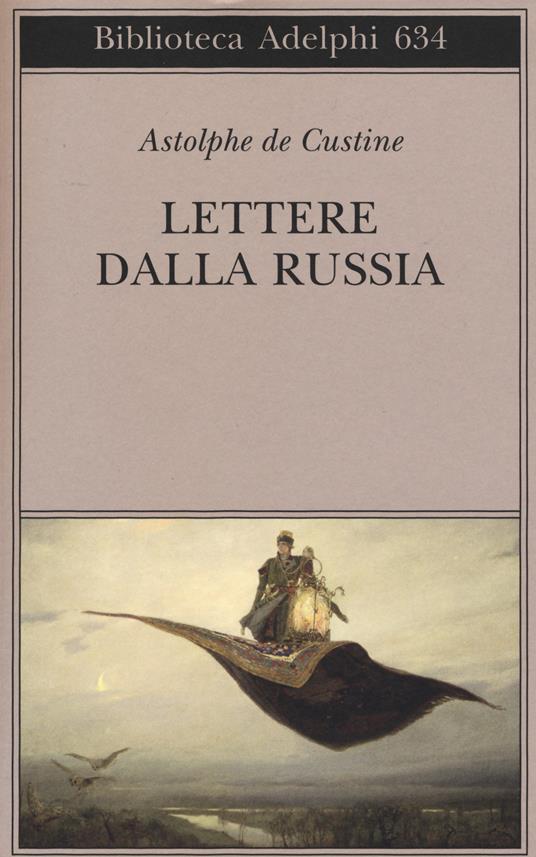 Lettere dalla Russia - Astolphe De Custine - copertina