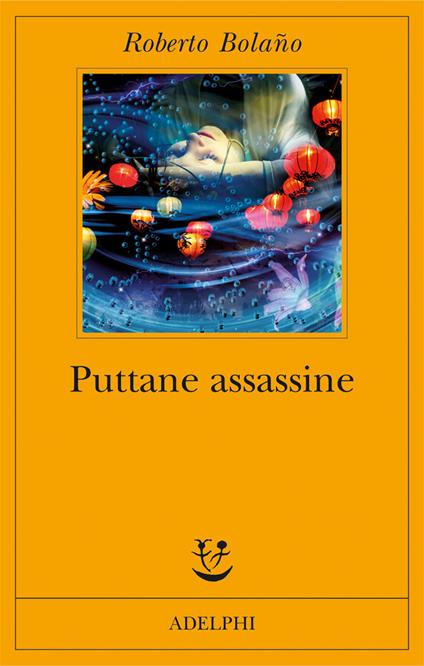 Puttane assassine - Roberto Bolaño - copertina