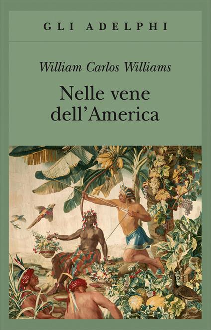 Nelle vene dell'America - William Carlos Williams - copertina