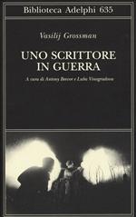 Uno scrittore in guerra (1941-1945)