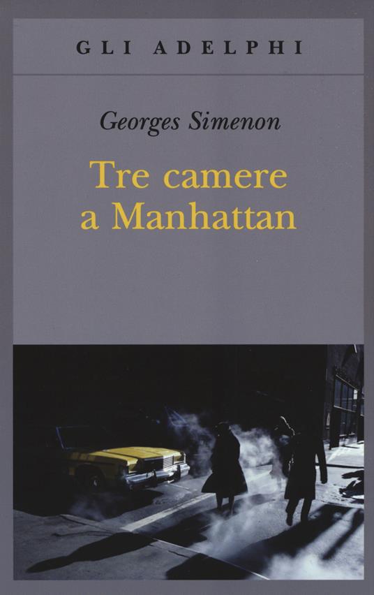 Tre camere a Manhattan - Georges Simenon - copertina