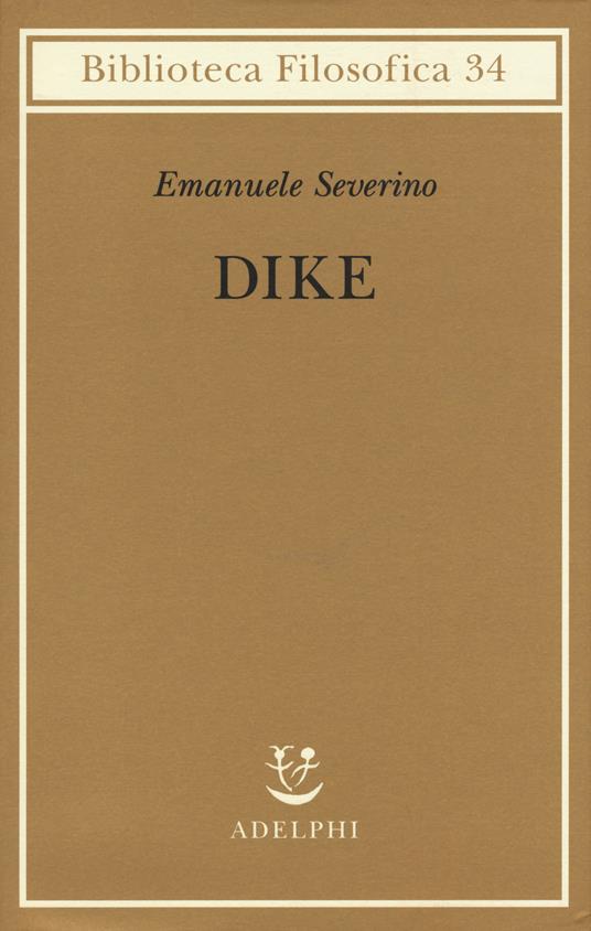 Dike - Emanuele Severino - copertina