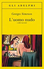 L' uomo nudo e altri racconti