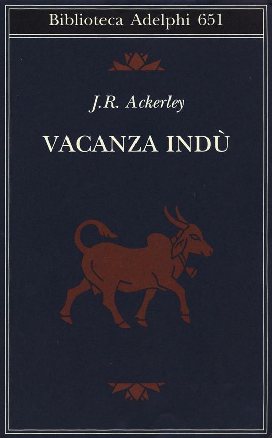 Vacanza indù - J. R. Ackerley - copertina