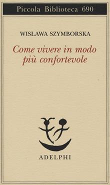Come vivere in modo più confortevole
