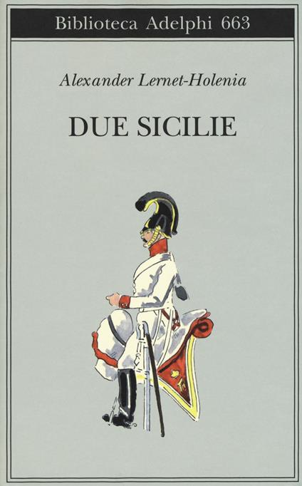 Due Sicilie - Alexander Lernet-Holenia - copertina