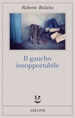 Il gaucho insopportabile