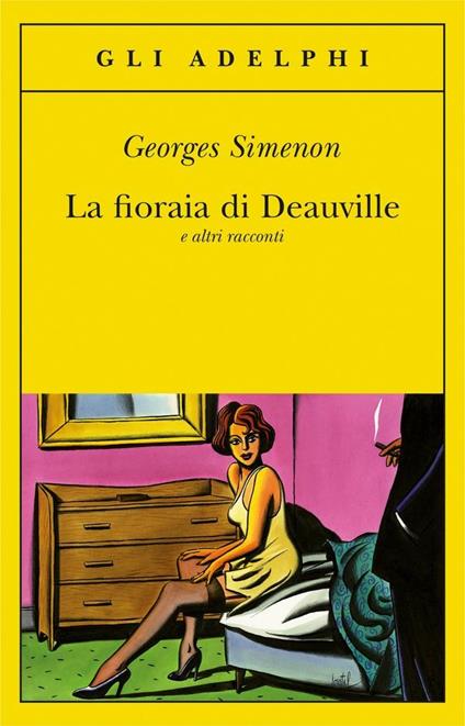 La fioraia di Deauville e altri racconti - Georges Simenon - copertina