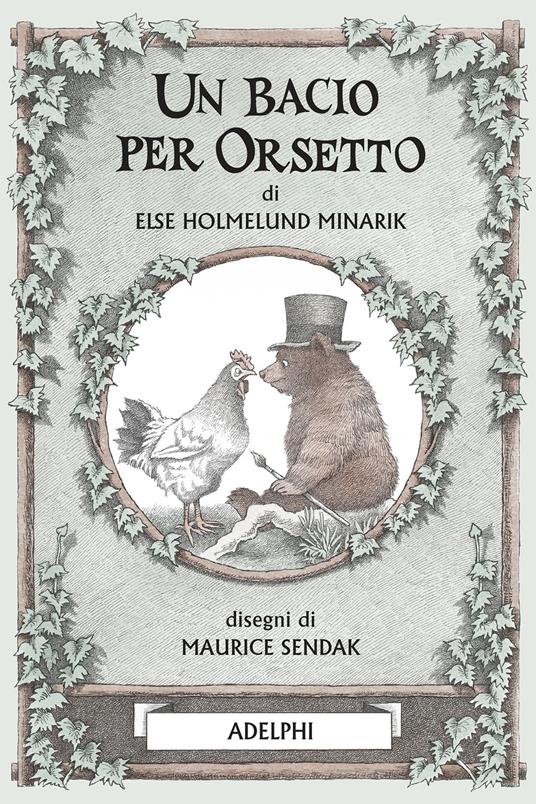 Un bacio per Orsetto - Else Holmelund Minarik - copertina