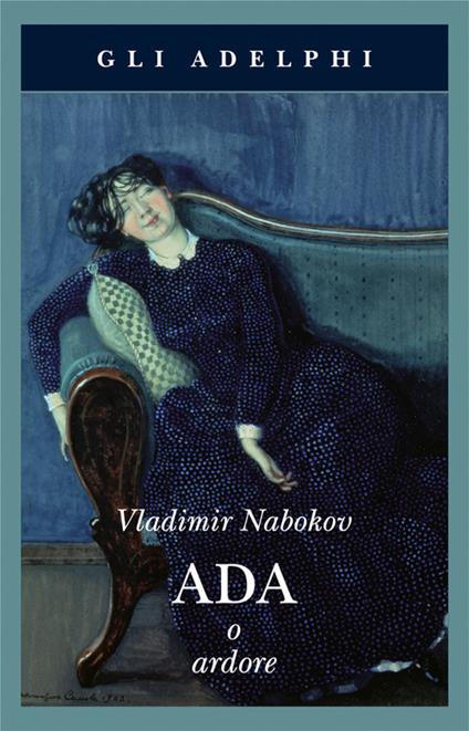 Ada o Ardore - Vladimir Nabokov - copertina