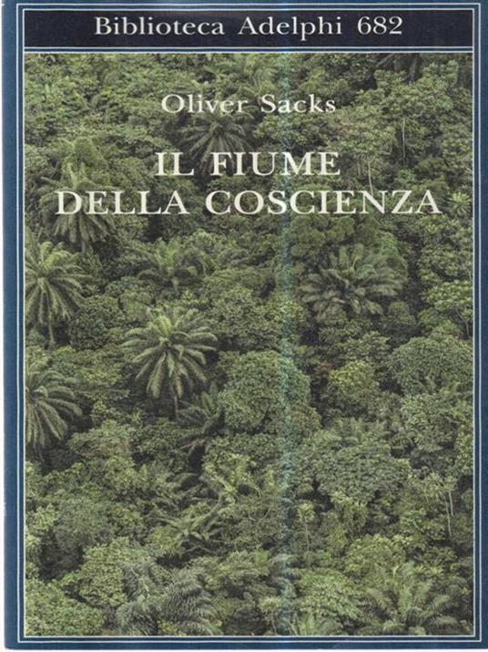 Il fiume della coscienza - Oliver Sacks - copertina