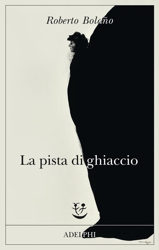 La pista di ghiaccio - Roberto Bolaño - copertina