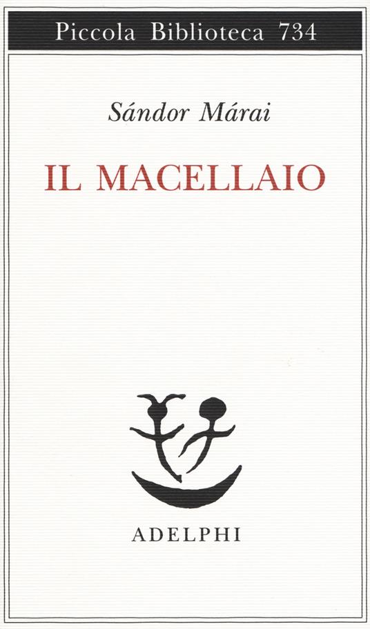 Il macellaio - Sándor Márai - copertina