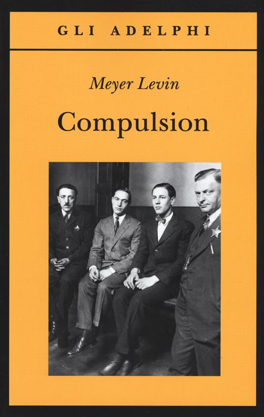 Compulsion - Meyer Levin - copertina