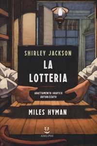 Libro La lotteria Shirley Jackson Miles Hyman