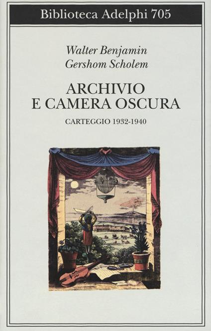 Archivio e camera oscura. Carteggio 1932-1940 - Walter Benjamin,Gershom Scholem - copertina