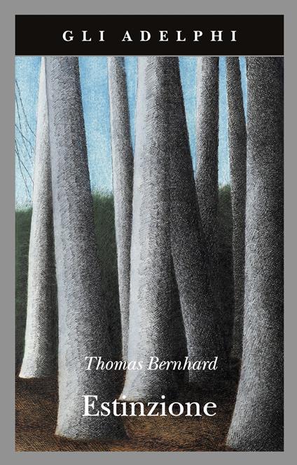 Estinzione - Thomas Bernhard - copertina