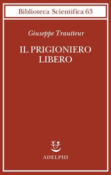 Il prigioniero libero