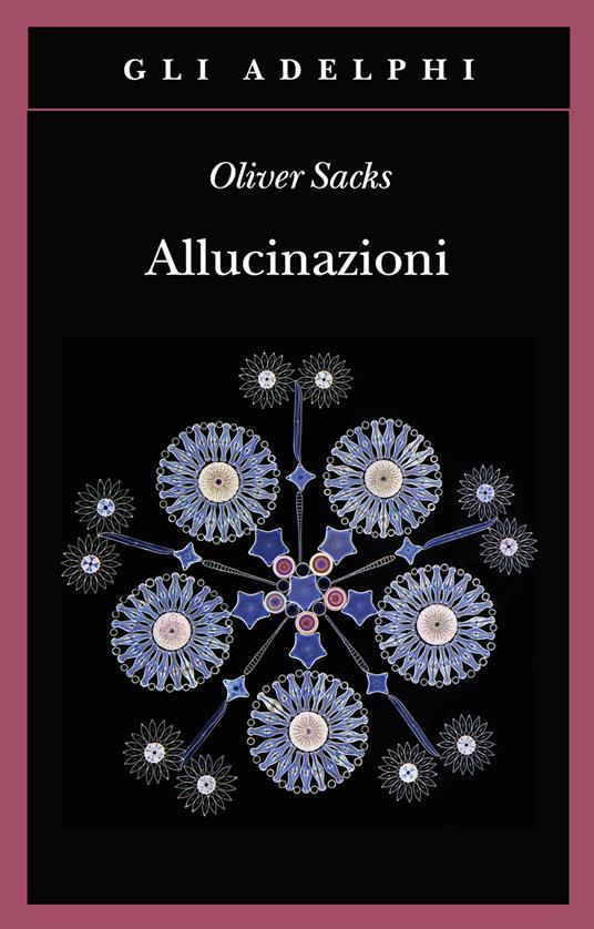 Allucinazioni - Oliver Sacks - copertina