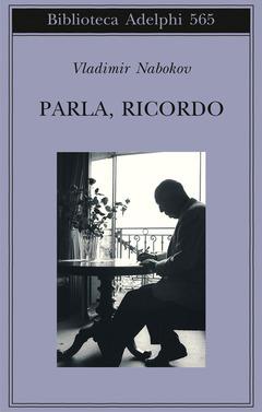 Parla, ricordo - Vladimir Nabokov - copertina