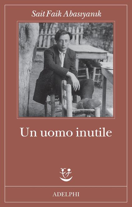 Un uomo inutile - Sait Faik Abasiyanik - copertina