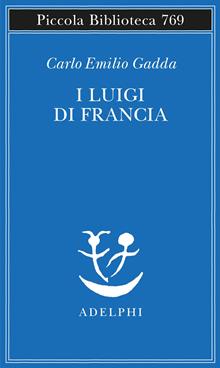 I Luigi di Francia