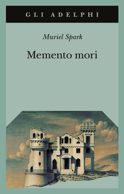 Memento mori - Muriel Spark - copertina