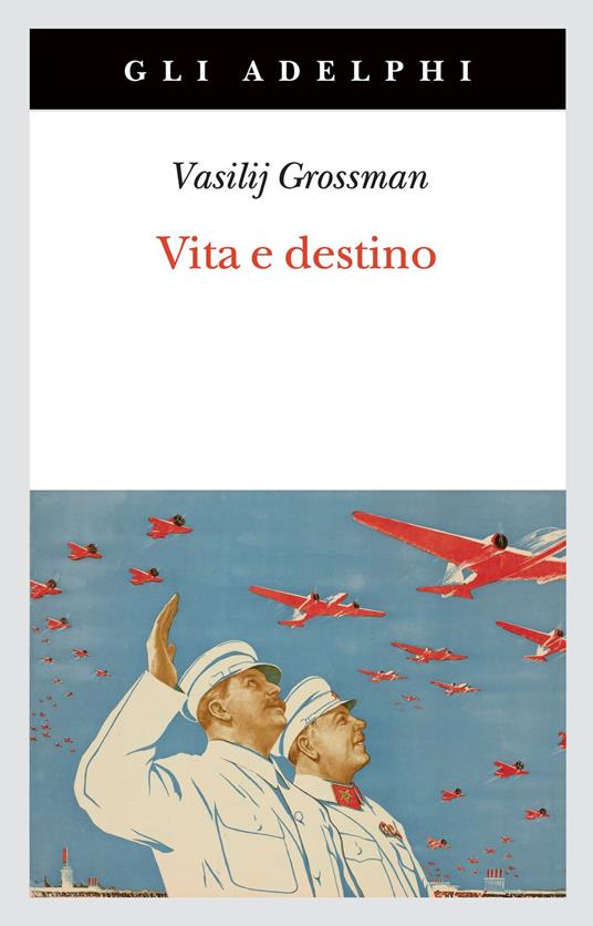 Vita e destino. Nuova ediz. - Vasilij Grossman - copertina