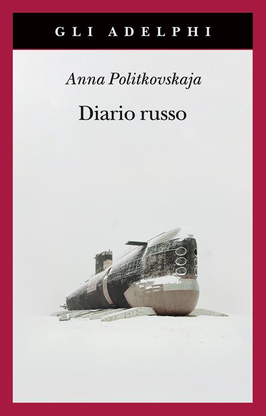 Diario russo 2003-2005 - Anna Politkovskaja - copertina