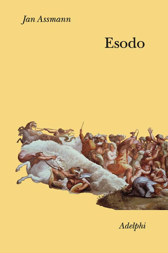 Esodo. La rivoluzione del mondo antico - Jan Assmann - copertina