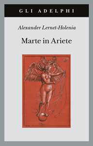 Libro Marte in ariete Alexander Lernet-Holenia