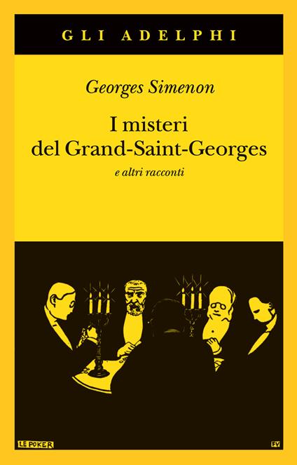I misteri del Grand-Saint-Georges e altri racconti - Georges Simenon - copertina