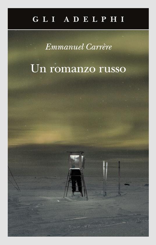 Un romanzo russo - Emmanuel Carrère - copertina