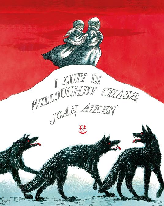I lupi di Willoughby Chase - Joan Aiken - copertina