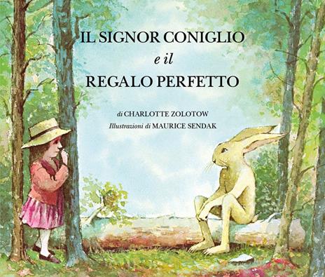 Il Signor Coniglio e il regalo perfetto. Ediz. a colori - Charlotte Zolotow - copertina