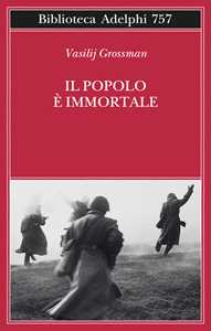 Libro Il popolo è immortale Vasilij Grossman