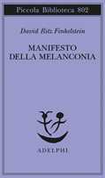 Libro Manifesto della melanconia David Ritz Finkelstein