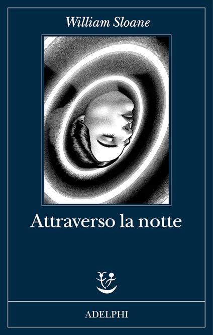 Attraverso la notte - William Sloane - copertina