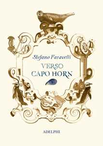 Libro Verso Capo Horn Stefano Faravelli