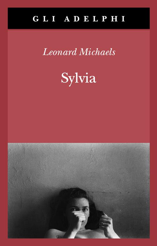 Sylvia - Leonard Michaels - copertina
